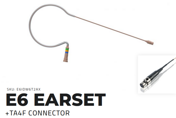 E6IDW6T2AX E6 EARSET, SHURE ULXD1, AX100, (I)VERY FLEXIBLE BOOM, (D)DIRECTIONAL, (W6)SPEAKING & VOCALS, (T)TAN